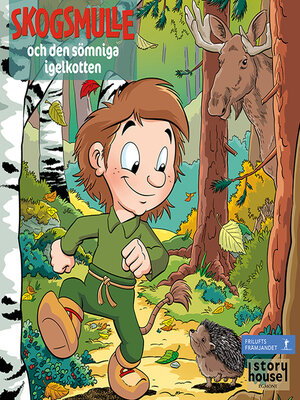 cover image of Skogsmulle och den sömniga igelkotten